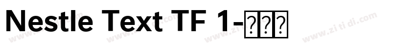 Nestle Text TF 1字体转换